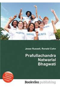 Prafullachandra Natwarlal Bhagwati