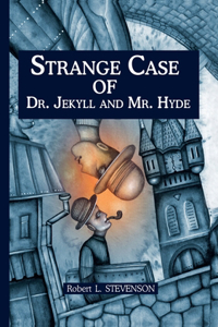 Strange Case of Dr Jekyll and Mr Hyde