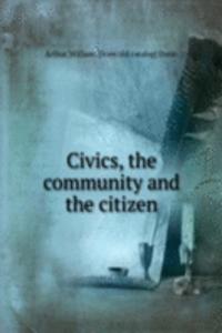 Civics, the community and the citizen