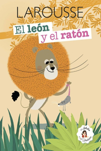 El León Y El Ratón