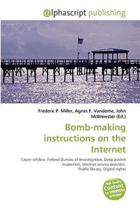 Bomb-Making Instructions on the Internet