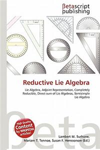 Reductive Lie Algebra