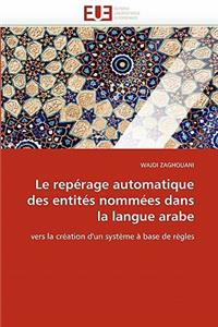 repérage automatique des entités nommées dans la langue arabe