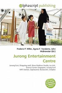 Jurong Entertainment Centre
