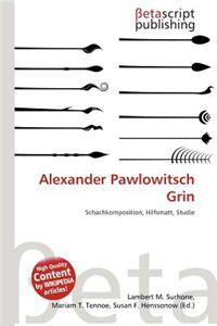 Alexander Pawlowitsch Grin