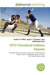 1973 Cleveland Indians Season