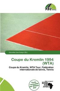 Coupe Du Kremlin 1994 (Wta)