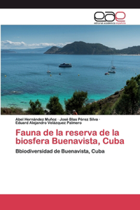 Fauna de la reserva de la biosfera Buenavista, Cuba