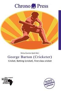 George Barton (Cricketer)