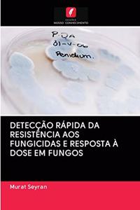 Detecção Rápida Da Resistência Aos Fungicidas E Resposta À Dose Em Fungos