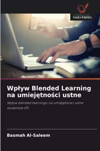 Wplyw Blended Learning na umiejętności ustne