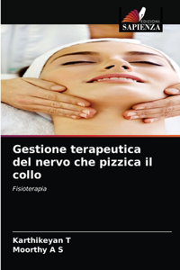 Gestione terapeutica del nervo che pizzica il collo