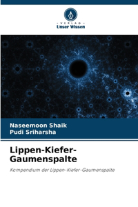 Lippen-Kiefer-Gaumenspalte