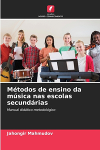 Métodos de ensino da música nas escolas secundárias