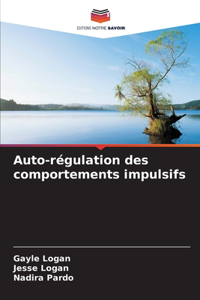 Auto-régulation des comportements impulsifs