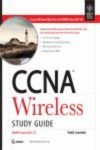 Ccna Wireless Study Guide: Iuwne Exam 640-721