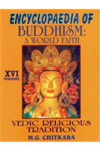 Vedic Religious Tradition: v. xvi