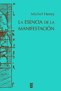 La esencia de la manifestacion