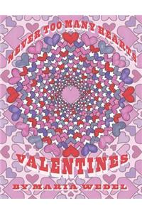 Never Too Many Hearts