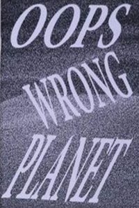 Anouk Declercq: Oops Wrong Planet
