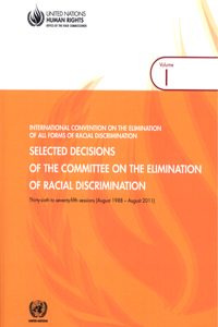 Selected Decisions of the Committee on the Elimination of Racial Discrimination