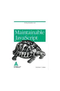 MAINTAINABLE JAVASCRIPT