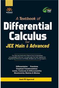 Textbook of Differential Calculus for JEE Main & Advanced