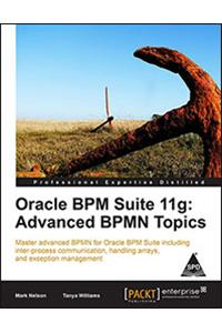 Oracle Bpm Suite 11G Advanced Bpmn Topics