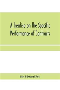 treatise on the specific performance of contracts