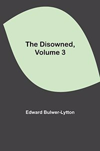 Disowned, Volume 3.