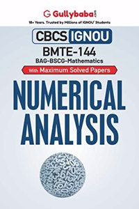 Gullybaba IGNOU CBCS BSCG 6th Sem BMTE-144 Numerical Analysis in English