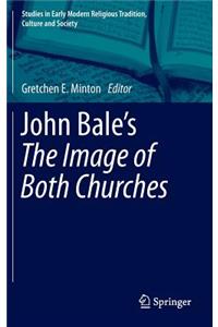 John Bale’s 'The Image of Both Churches'