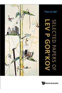 Selected Papers of Lev P Gor'kov