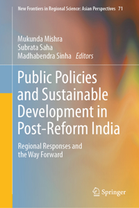 Public Policies and Sustainable Development in Post-Reform India