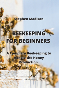 Beekeeping for Beginners