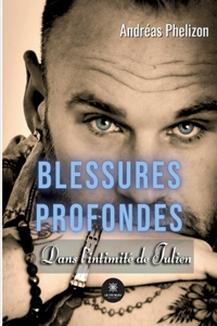 Blessures profondes