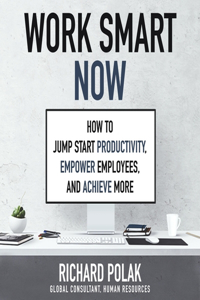 Work Smart Now Lib/E