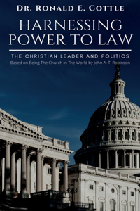 Harnessing Power to Law