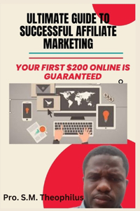 Ultimate Guide to Successful Affiliate Marketing
