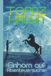 Einhorn auf Abenteuersuche