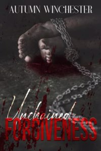 Unchained Forgiveness