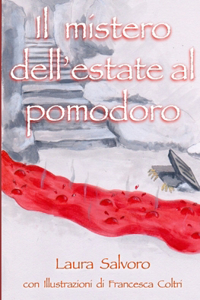 mistero dell'estate al pomodoro