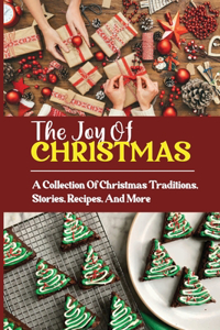 The Joy Of Christmas