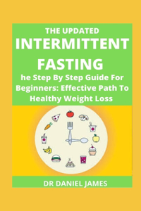 The Updated Intermittent Fasting