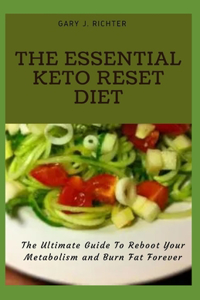 The Essential Keto Reset Diet