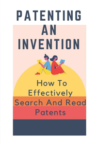 Patenting An Invention