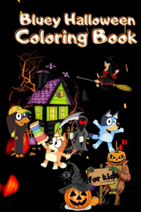 Bluey Halloween Coloring book for kids
