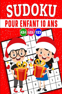 Sudoku pour enfant 10 ans: Sudoku pour Enfants 4x4-6x6-9x9, Gros Caractères avec Solutions et instructions (édition Noël)