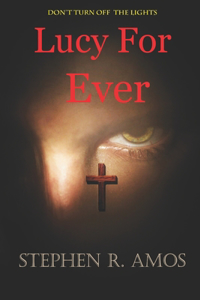 Lucy For Ever