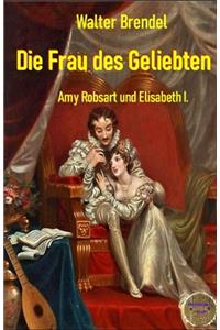 Die Frau des Geliebten